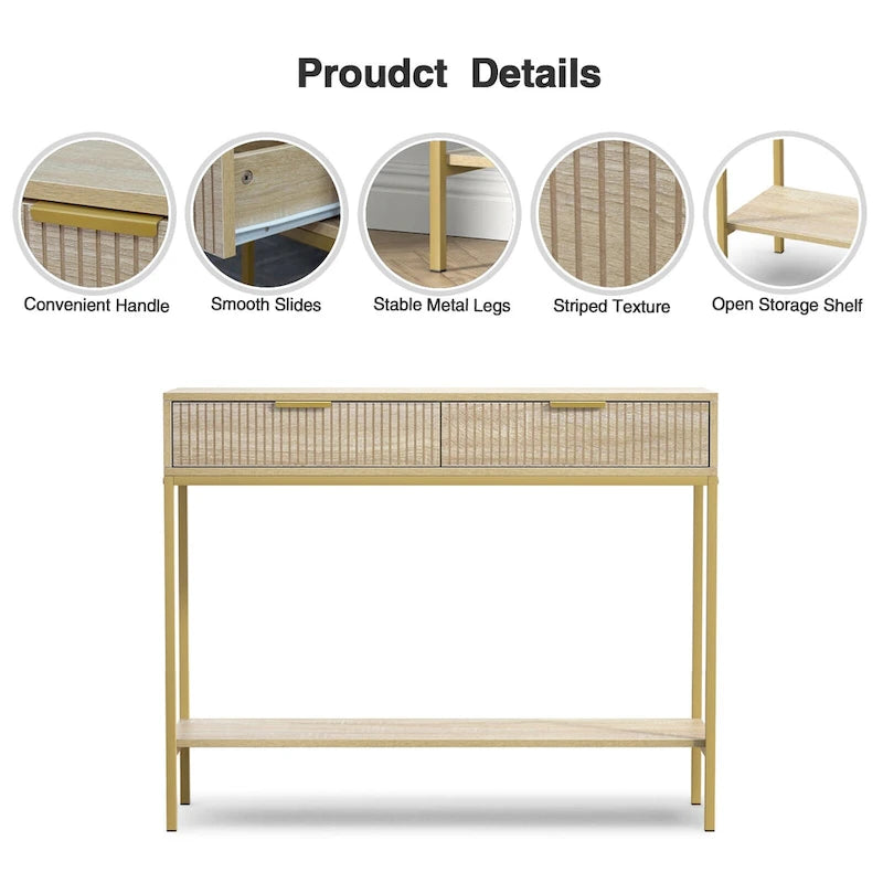 Console d'entrée Oak Striped avec 2 tiroirs et étagère ouverte - Pieds en métal doré